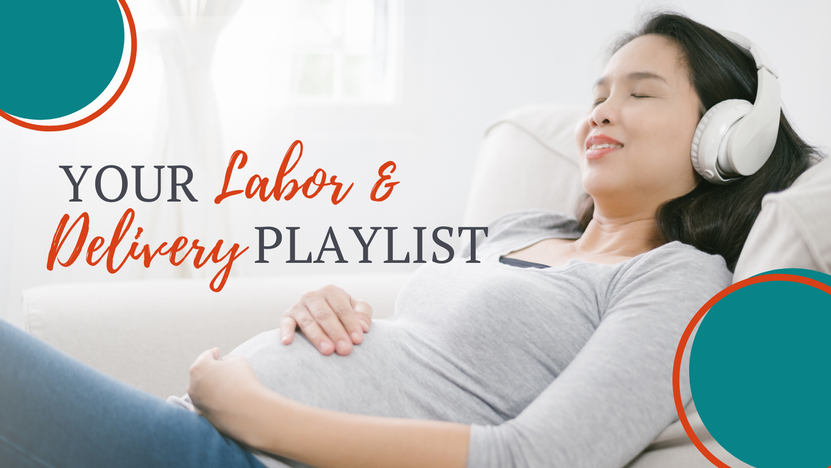 Woman holding her stomach listening to music, "Your Labor & Delivery Playlist